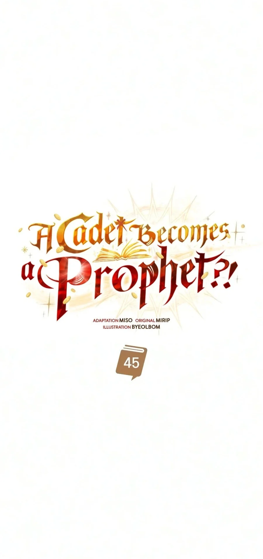 A Cadet Becomes A Prophet?! Chapter 45 Gambar 38