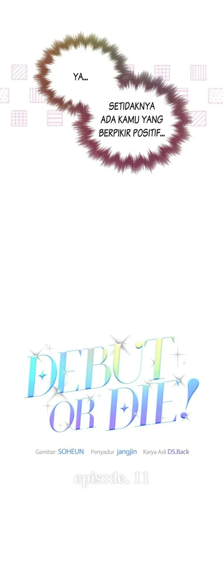 Debut or Die Chapter 11 Gambar 20