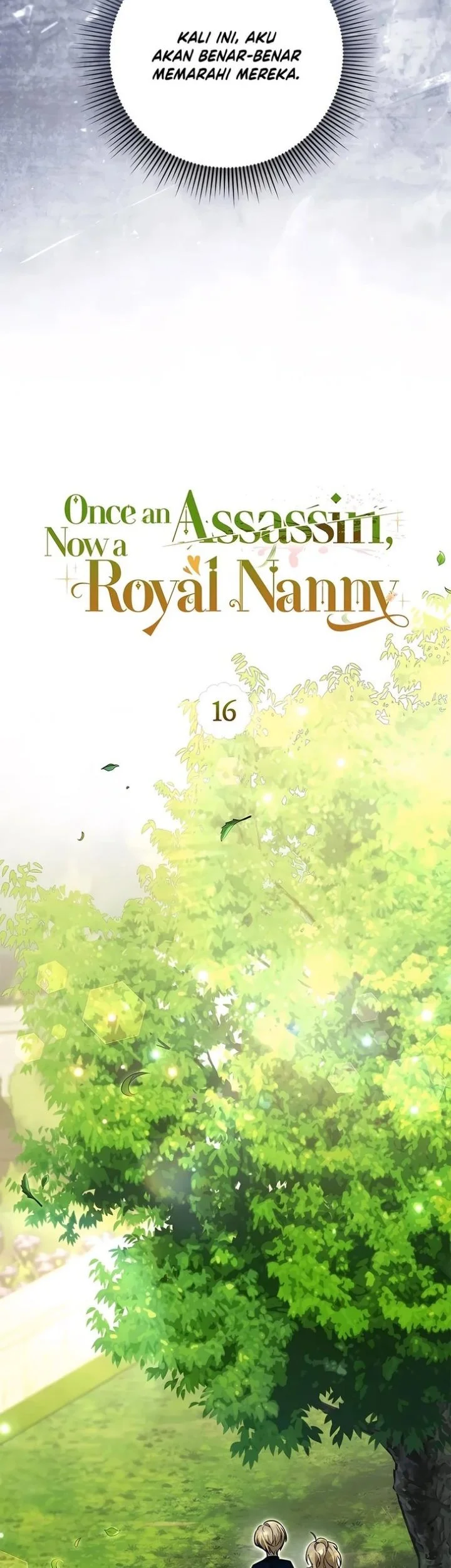 Once an Assassin, Now a Royal Nanny Chapter 16 Gambar 19