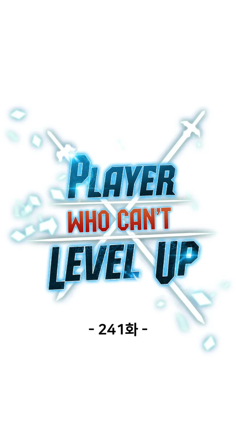 Player Who Can’t Level Up Chapter 241 Gambar 28