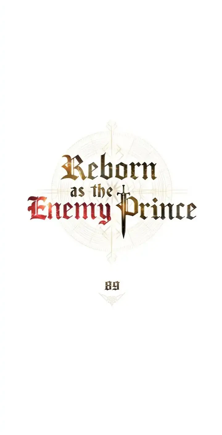 Reborn as the Enemy Prince Chapter 89 Gambar 21
