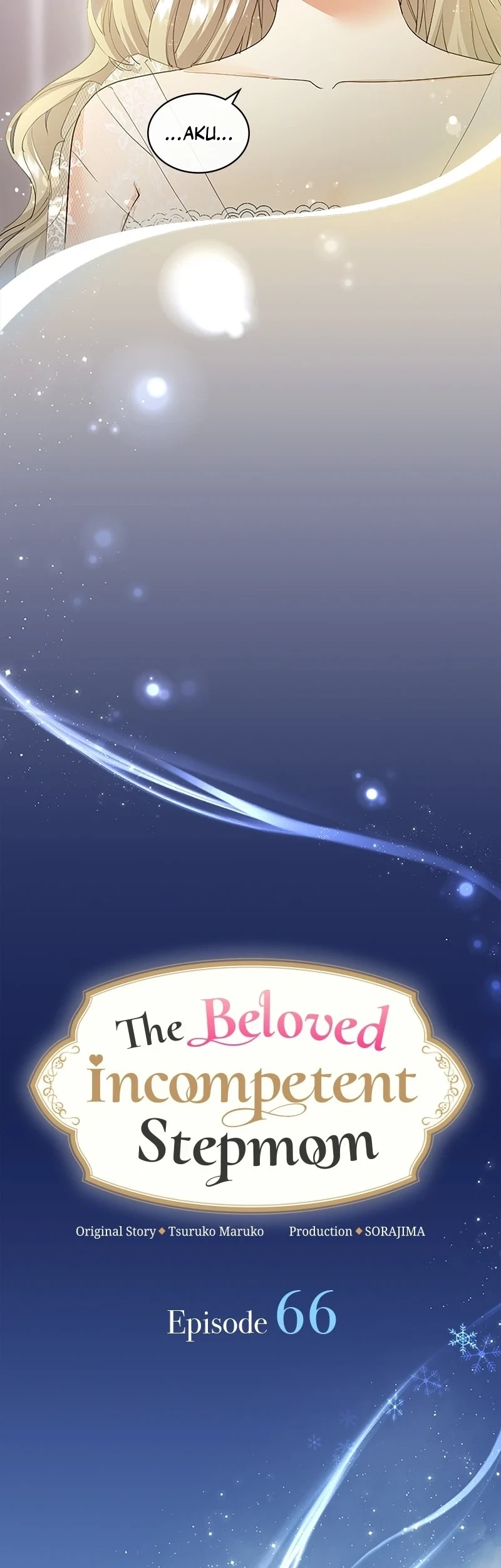 The Beloved Incompetent Stepmom Chapter 66 Gambar 22